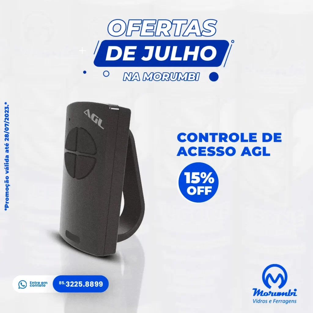 CONTROLE DE ACESSO AGL - PROMOÇÕES PARA VIDRACEIROS MORUMBI VIDROS E FERRAGENS