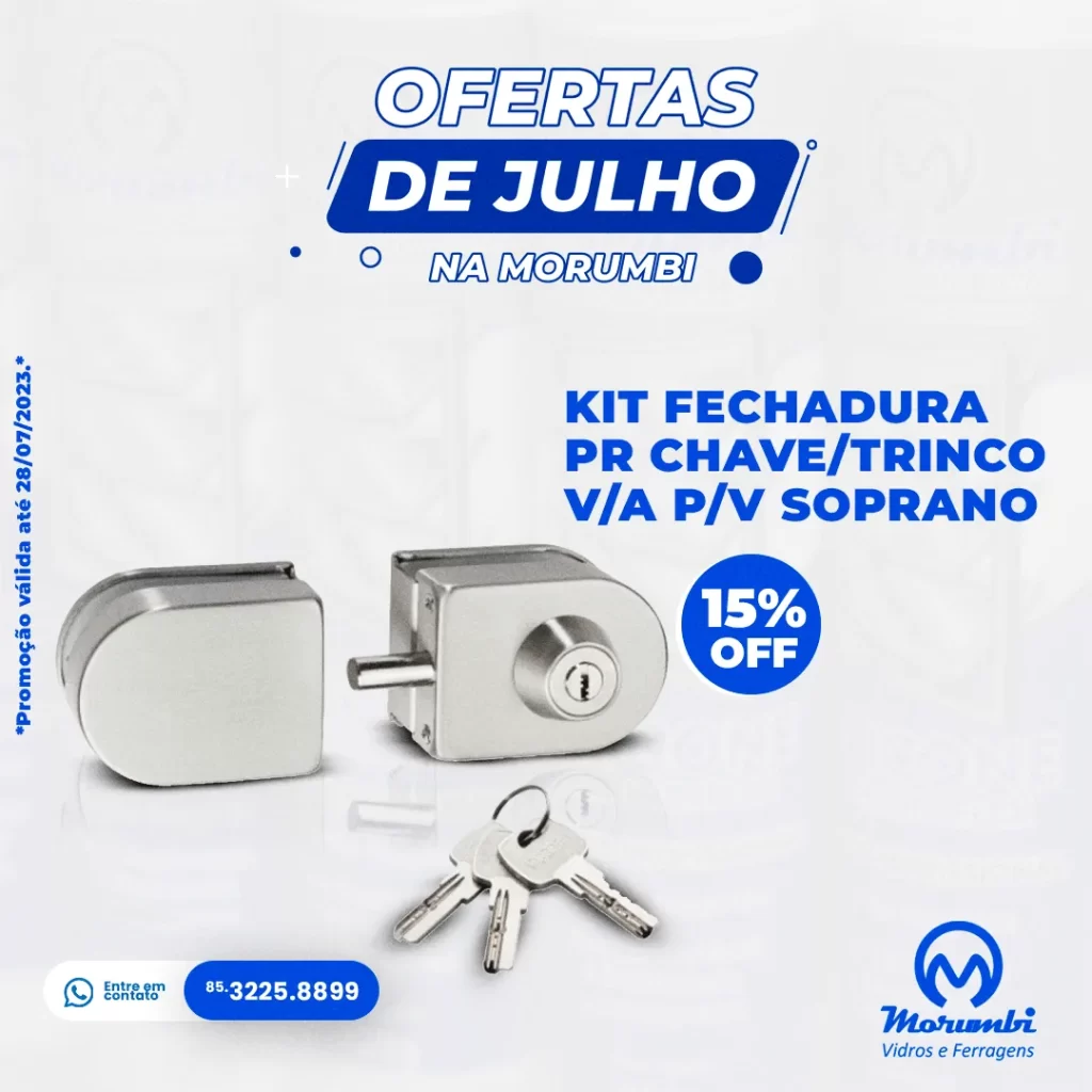 KIT FECHADURA PR CHAVE-TRINCO V-A P-V SOPRANO - PROMOÇÕES PARA VIDRACEIROS MORUMBI VIDROS E FERRAGENS