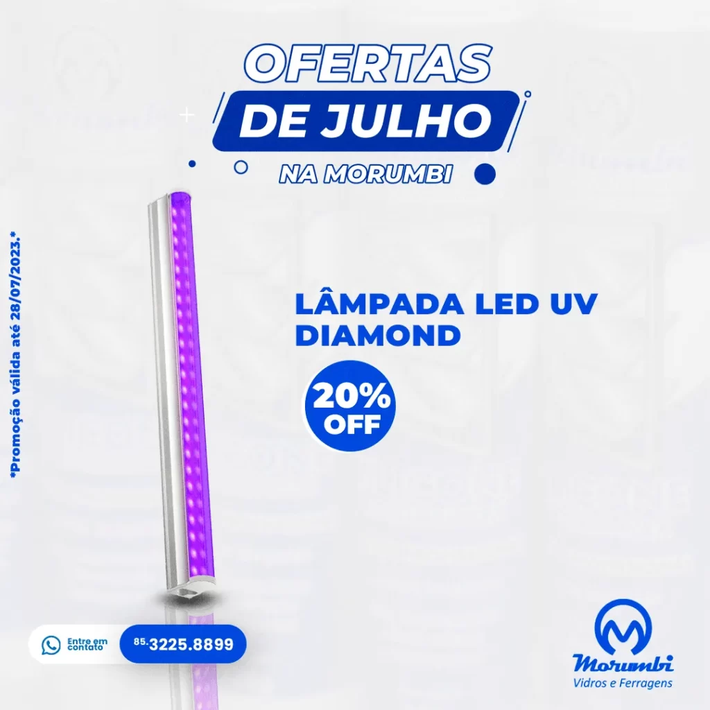 LÂMPADA LED UV DIAMOND - PROMOÇÕES PARA VIDRACEIROS MORUMBI VIDROS E FERRAGENS